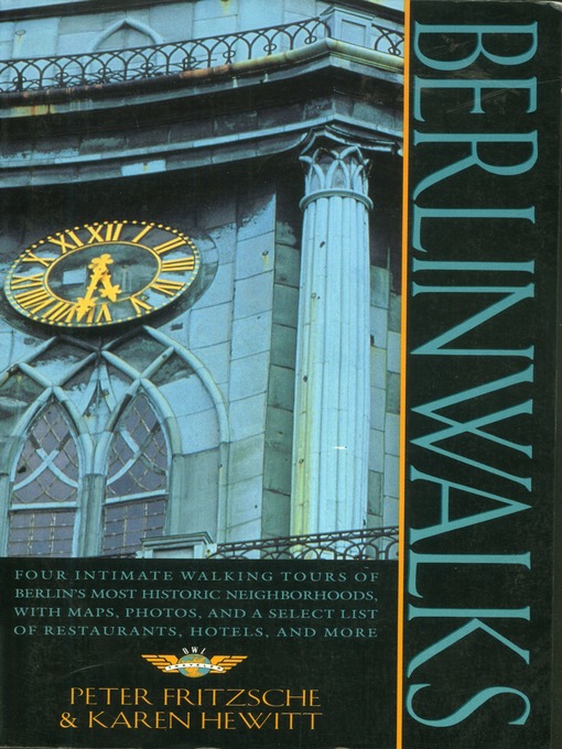 Title details for Berlinwalks by Peter Fritzsche - Available